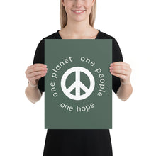 Load image into Gallery viewer, Poster with Peace Symbol and Globe Tagline
